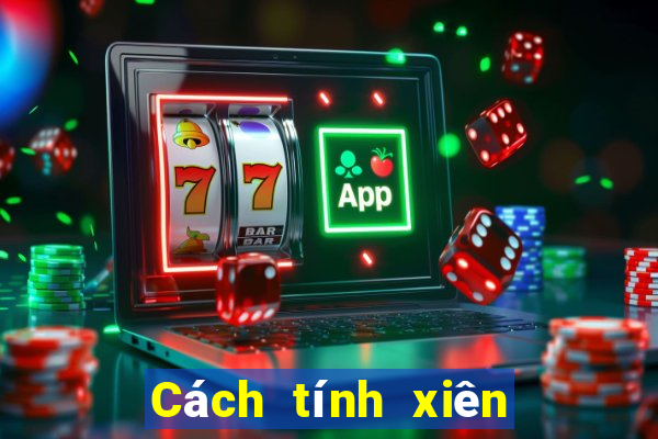 Cách tính xiên bóng đá Kubet