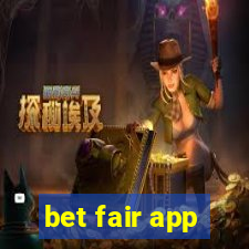 bet fair app