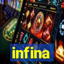 infina