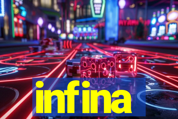 infina