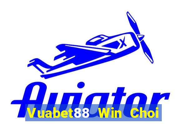 Vuabet88 Win Choi Game Đánh Bài