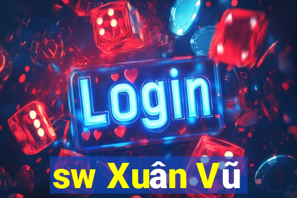 sw Xuân Vũ