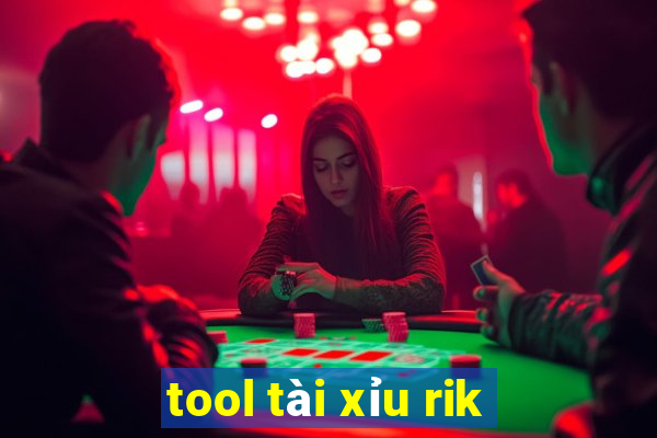 tool tài xỉu rik