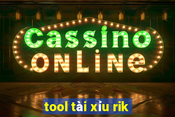 tool tài xỉu rik