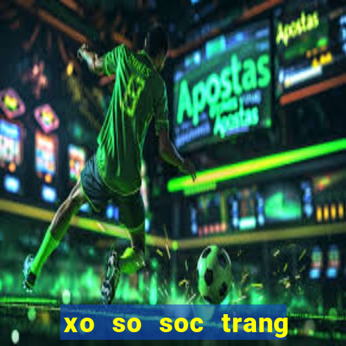 xo so soc trang 17 2