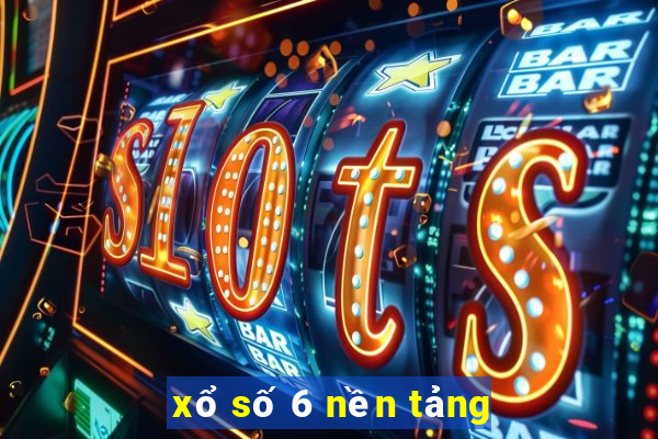 xổ số 6 nền tảng