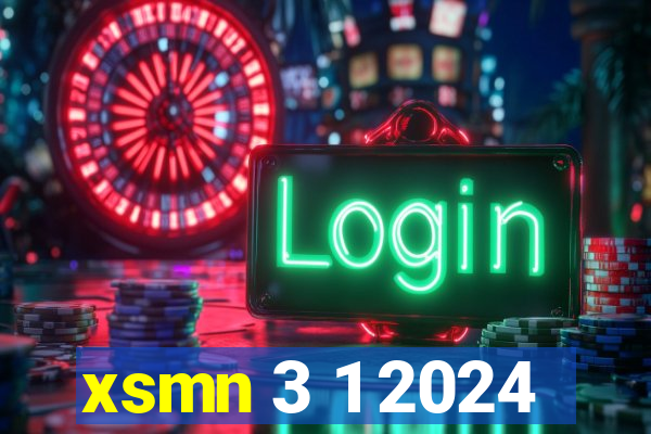 xsmn 3 1 2024