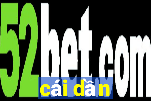 cái dần