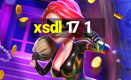 xsdl 17 1