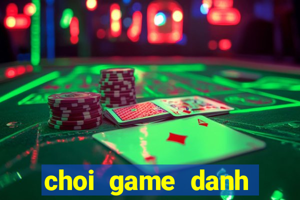 choi game danh nhau hai nguoi