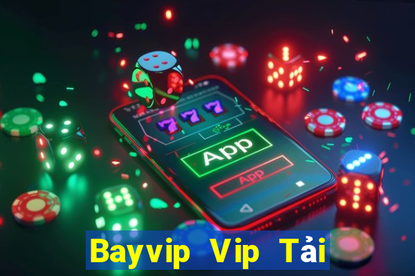 Bayvip Vip Tải Game Bài Đổi Thưởng