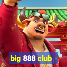 big 888 club