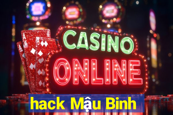 hack Mậu Binh