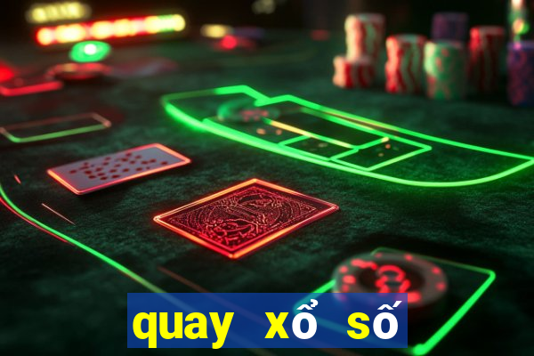 quay xổ số đắk lắk