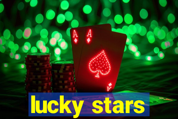 lucky stars