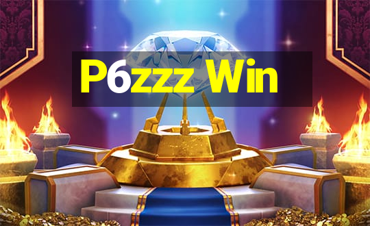 P6zzz Win