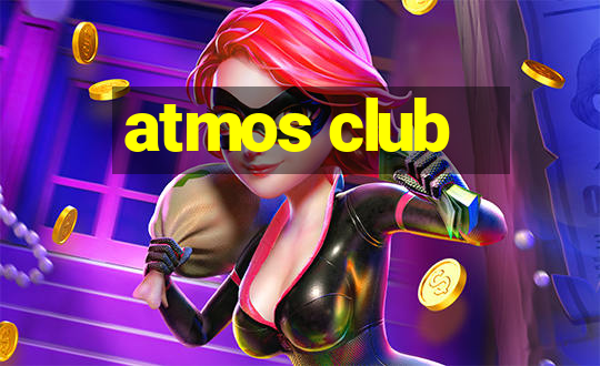 atmos club