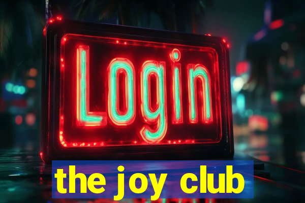 the joy club