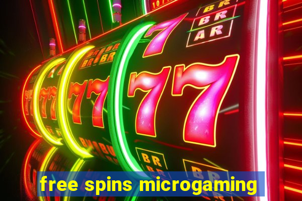 free spins microgaming