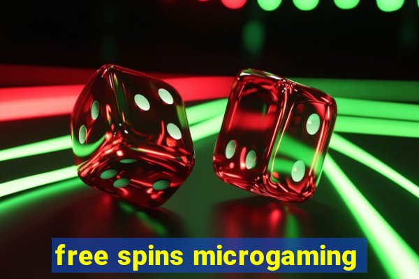 free spins microgaming