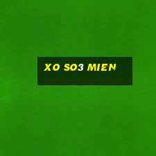 xo so3 mien