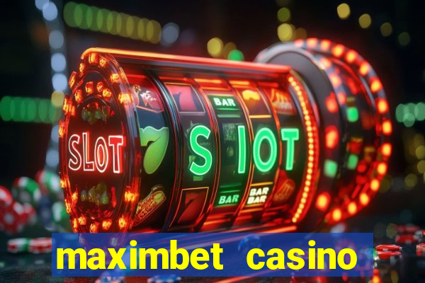 maximbet casino bonus code