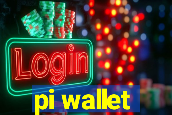 pi wallet