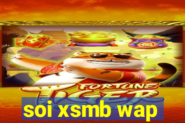 soi xsmb wap