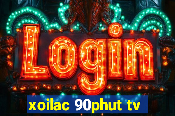 xoilac 90phut tv