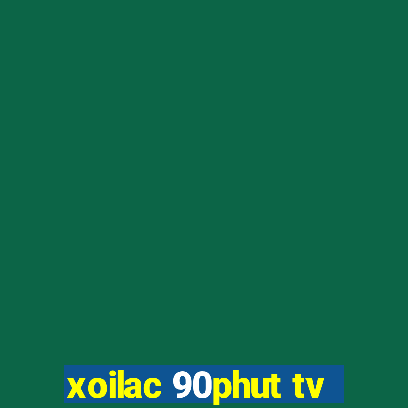 xoilac 90phut tv