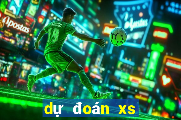 dự đoán xs đại phát