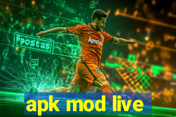 apk mod live