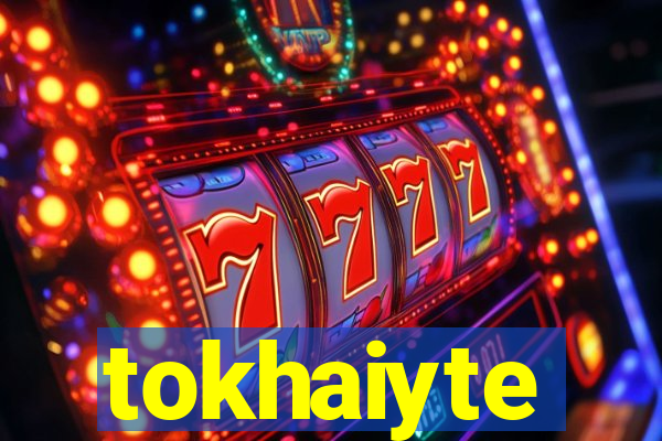 tokhaiyte