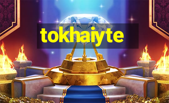 tokhaiyte