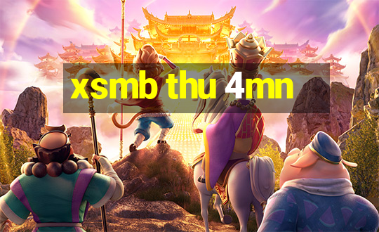 xsmb thu 4mn