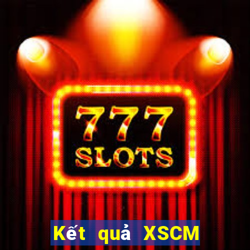 Kết quả XSCM thứ bảy