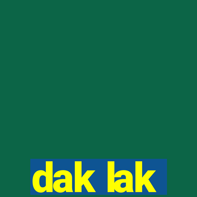 dak lak