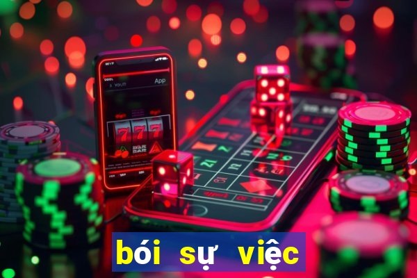 bói sự việc sắp xảy ra