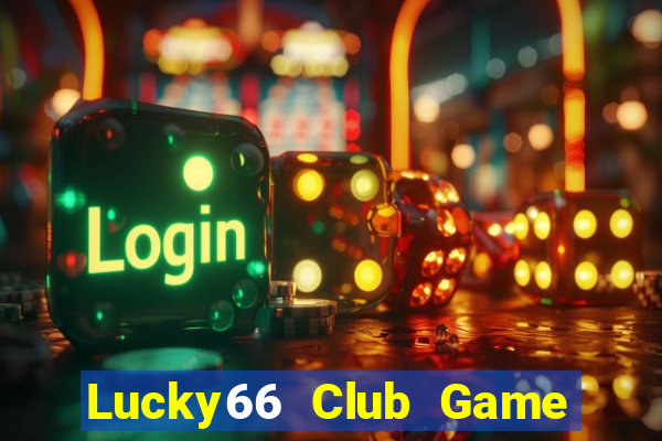 Lucky66 Club Game Bài Mậu Binh