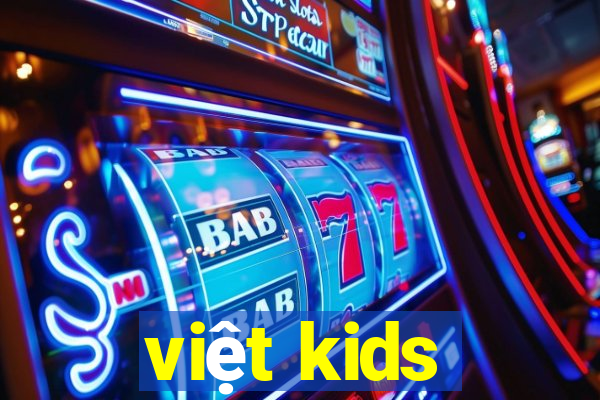 việt kids