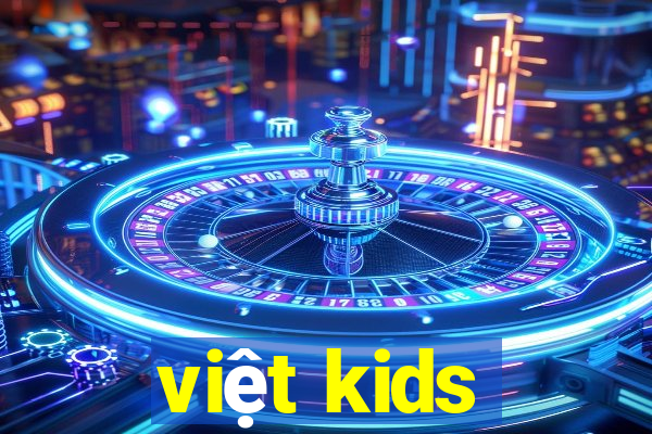 việt kids