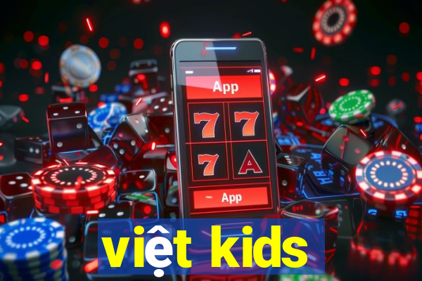 việt kids