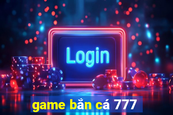 game ban ca 777