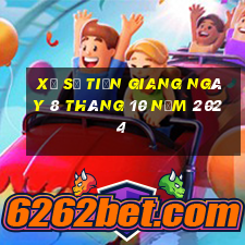 xổ số tiền giang ngày 8 tháng 10 năm 2024