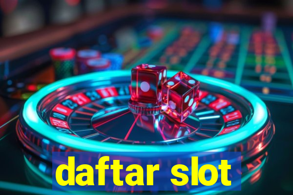 daftar slot