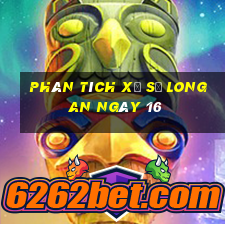 Phân tích Xổ Số Long An ngày 16