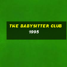 the babysitter club 1995