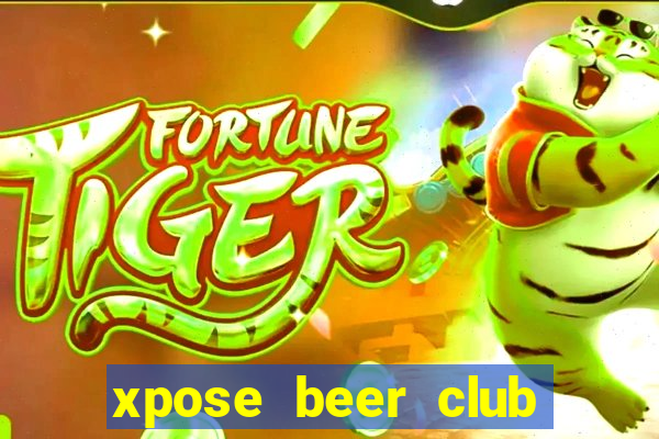 xpose beer club quận 5