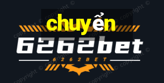 chuyển