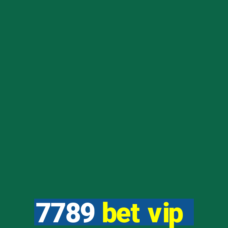 7789 bet vip